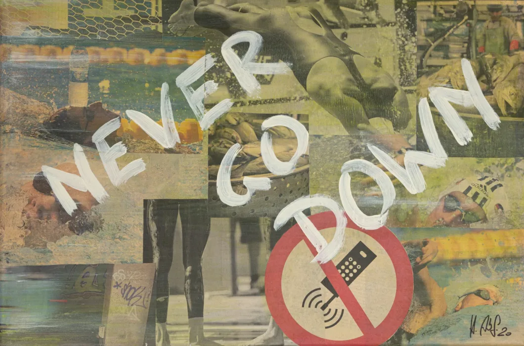 Kollage mit Schwimmern, No-Phone-Symbol, Text "NEVER GO DOWN", überlagert mit bläulichen Tönen.